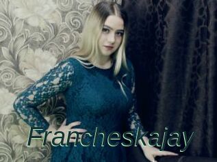 Francheskajay