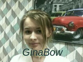 GinaBow
