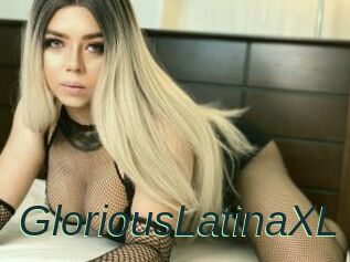 GloriousLatinaXL