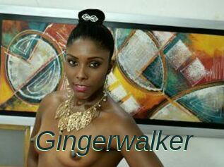 Gingerwalker