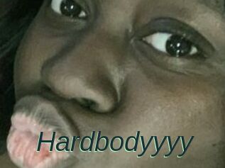Hardbodyyyy