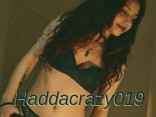 Haddacrazy019