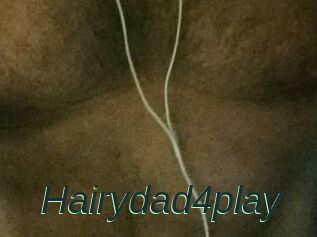 Hairydad4play