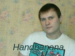 Handbanana