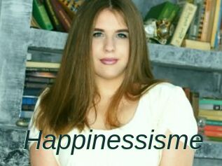 Happinessisme