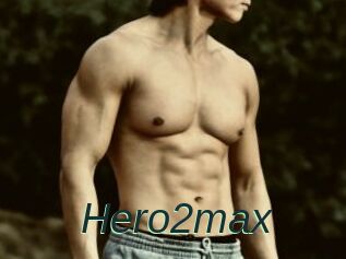 Hero2max