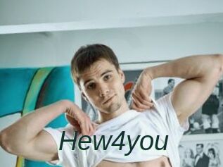 Hew4you