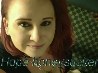 Hope_honeysucker