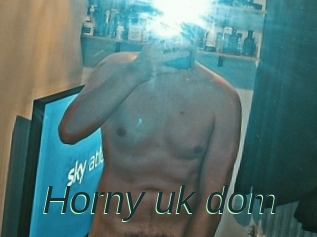 Horny_uk_dom