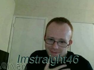 Imstraight46