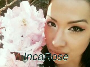 IncaRose