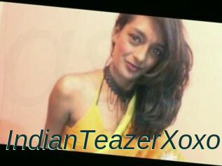 IndianTeazerXoxo