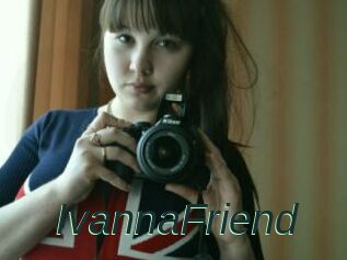 IvannaFriend