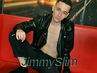 JimmySlim