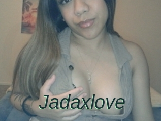 Jadaxlove