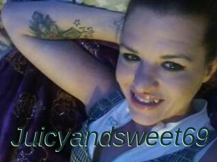 Juicyandsweet69