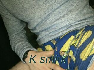 K_smirk