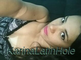 KarinaLatinHole