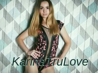 KarinaTruLove