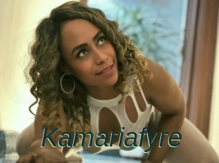 Kamariafyre