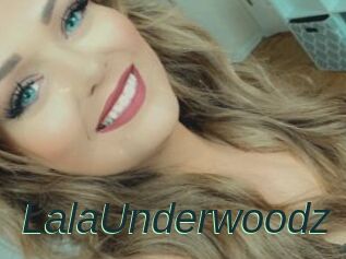 LalaUnderwoodz