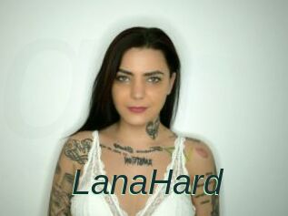 LanaHard