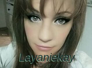 Layaniekay
