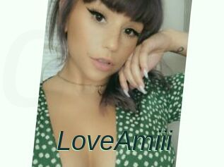 LoveAmiii