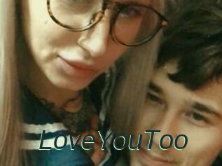 LoveYouToo