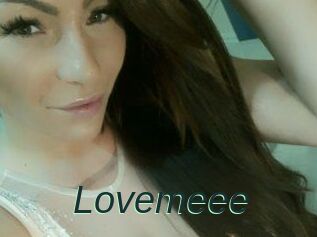 Lovemeee