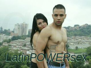 LatinPOWERsex