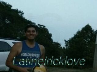 Latineiricklove