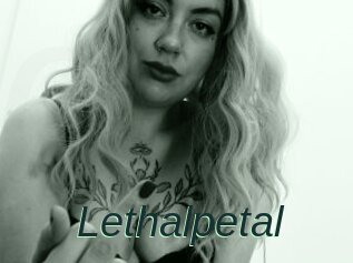 Lethalpetal