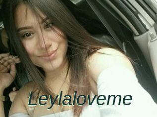 Leylaloveme