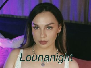 Lounanight