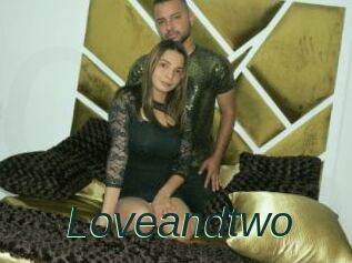 Loveandtwo