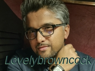 Lovelybrowncock