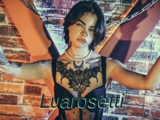 Luarosetti