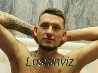 Lushinviz