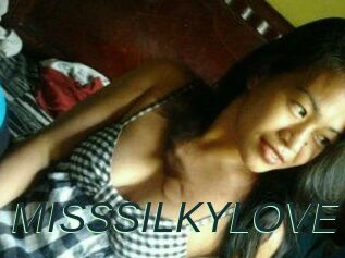 MISSSILKYLOVE