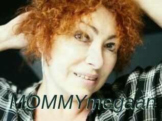MOMMYmegaan