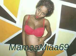 MamaaMiaa69