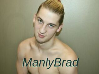 ManlyBrad