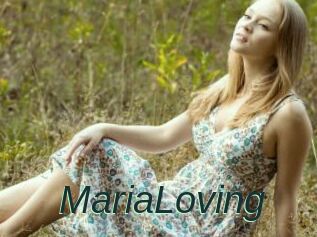 MariaLoving