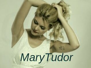 MaryTudor