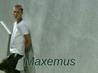 Maxemus