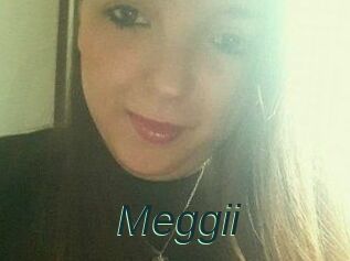 Meggii