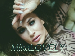 MikaLOVELY