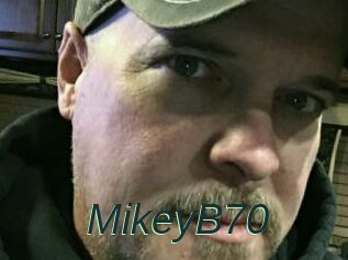 MikeyB70