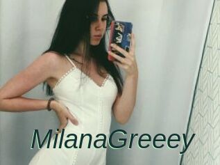 MilanaGreeey